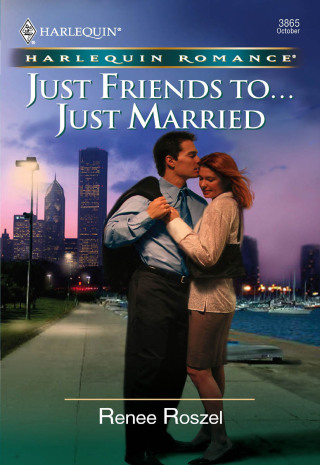 Just Friends to . . . Just Married