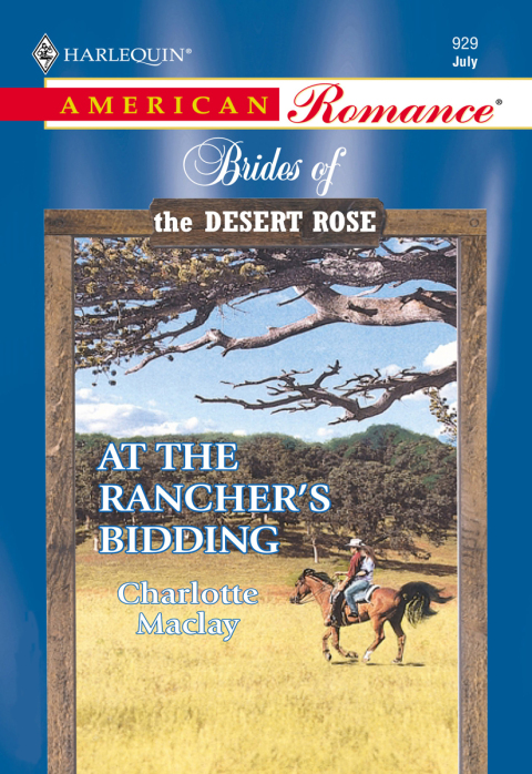 Cover image for book AT THE RANCHER'S BIDDING