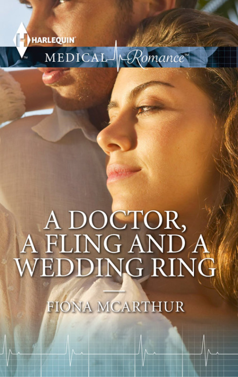 Cover image for book A Doctor, A Fling and A Wedding Ring