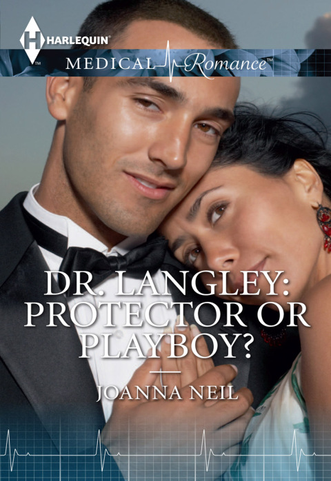 Cover image for book Dr. Langley: Protector or Playboy?
