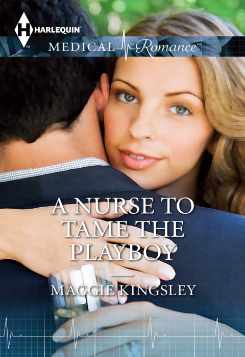 Cover image for book A Nurse to Tame the Playboy