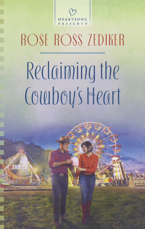 Cover image for book Reclaiming the Cowboy's Heart