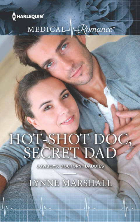 Cover image for book Hot-Shot Doc, Secret Dad
