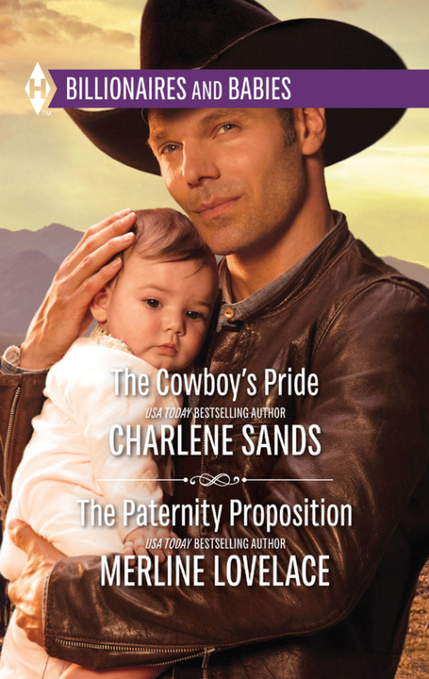 Cover image for book The Cowboy's Pride & The Paternity Proposition