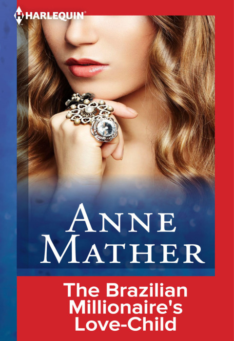 Cover image for book The Brazilian Millionaire's Love-Child