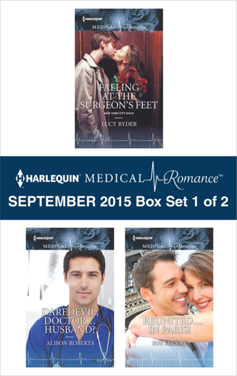 Cover image for book Harlequin Medical Romance September 2015 - Box Set 1 of 2