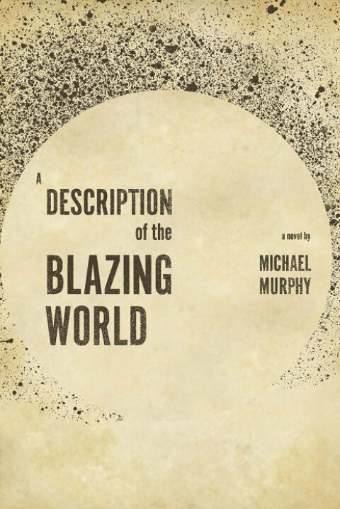 A Description of the Blazing World 
