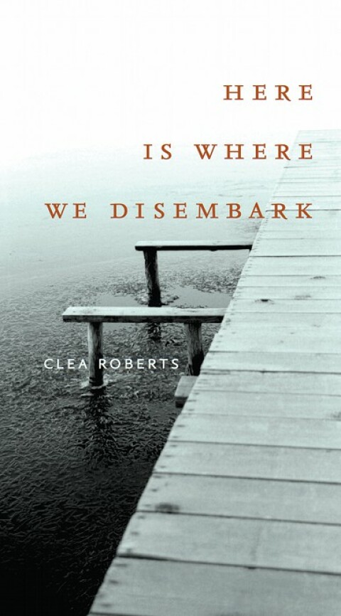 Cover image for book Here Is Where We Disembark