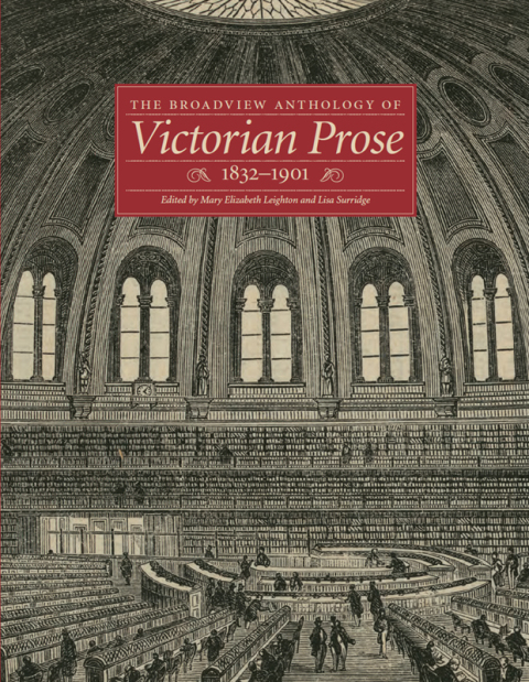 Cover image for book The Broadview Anthology of Victorian Prose, 1832-1901
