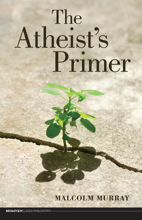 The Atheist's Primer 