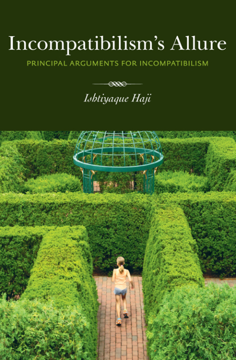 Cover image for book Incompatibilism's Allure: Principle Arguments for Incompatibilism