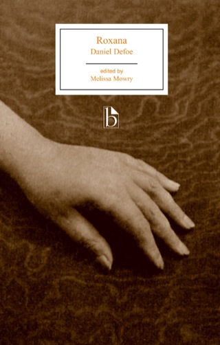 Roxana: or, The Unfortunate Mistress