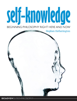 Self-Knowledge: Beginning Philosophy Right Here and Now
