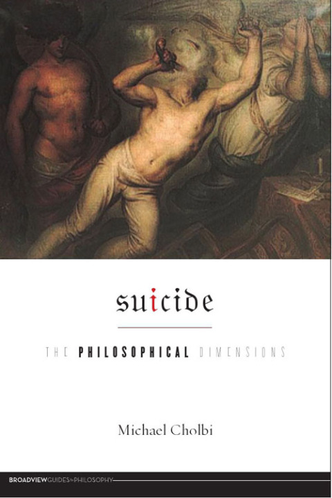 Cover image for book Suicide: The Philosophical Dimensions