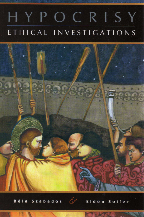 Cover image for book Hypocrisy: Ethical Investigations