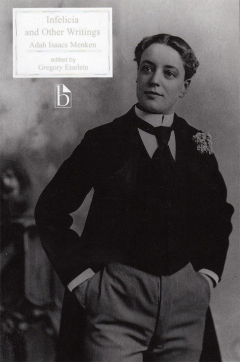Infelicia and Other Writings 