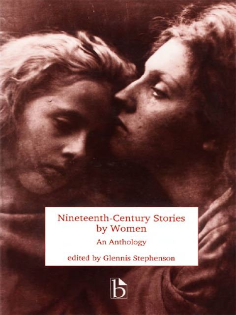Cover image for book Nineteenth-Century Stories by Women: An Anthology