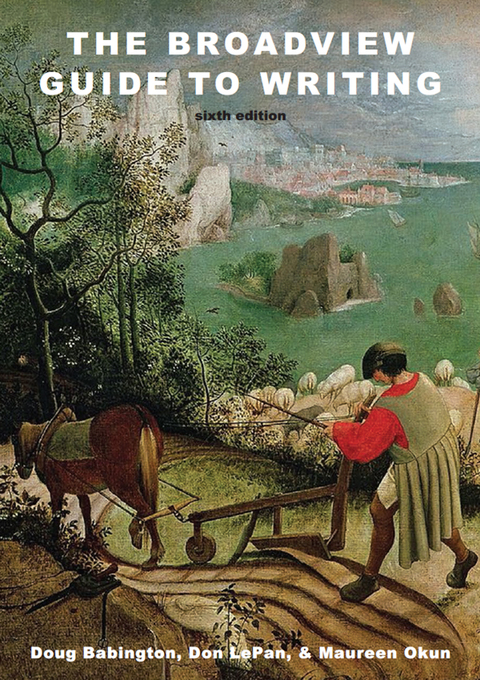 Cover image for book Broadview Guide to Writing, 6e