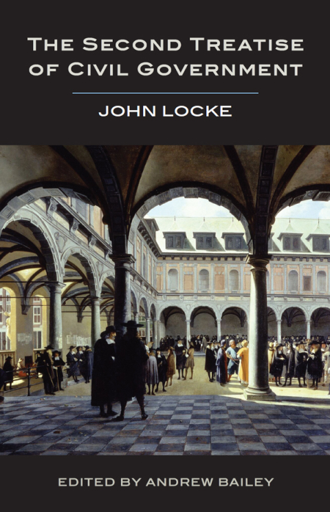 The Second Treatise of Civil Government 