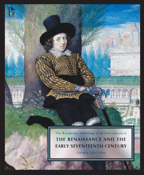 Cover image for book The Broadview Anthology of British Literature Volume 2: The Renaissance and the Early Seventeenth Century
