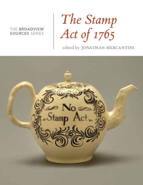 Cover image for book The Stamp Act of 1765: A History in Documents