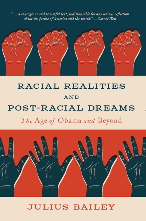 Cover image for book Racial Realities and Post-Racial Dreams