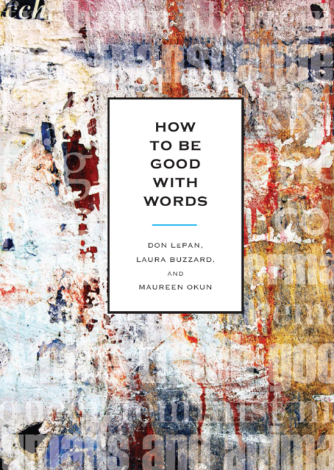 Cover image for book How to Be Good with Words
