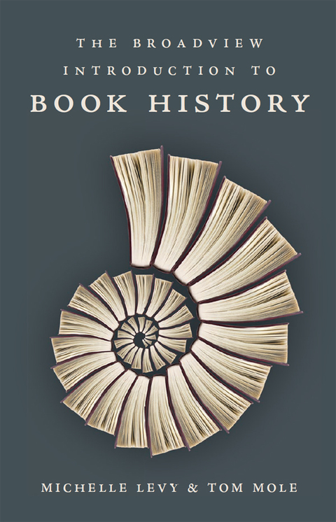 Broadview Introduction To Book History