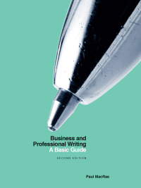 Cover image: Business and Professional Writing: A Basic Guide 2nd edition 9781554814718
