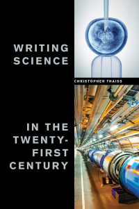 Titelbild: Writing Science in the Twenty-First Century 1st edition 9781554813049