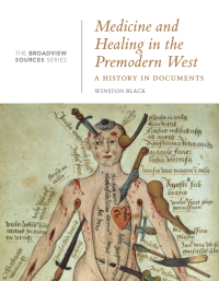 صورة الغلاف: Medicine and Healing in the Premodern West: A History in Documents 1st edition 9781554813902