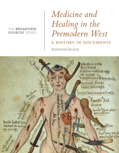 Medicine and Healing in the Premodern West: A History in Documents 