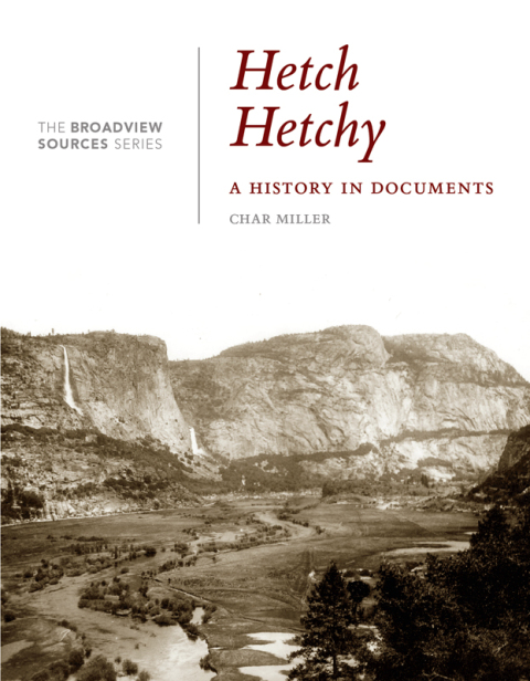 Hetch Hetchy: A History in Documents 