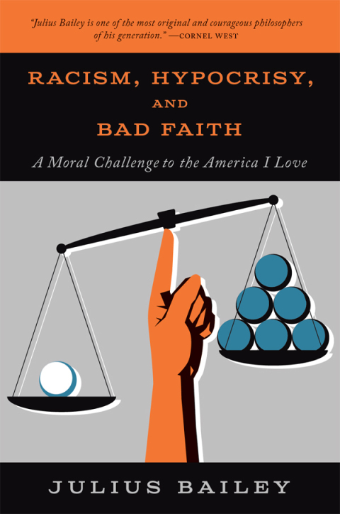 Cover image for book Racism, Hypocrisy, and Bad Faith