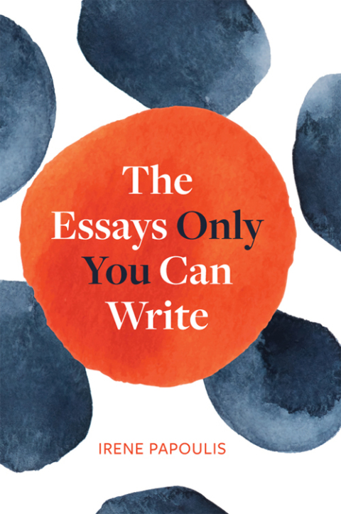 Reflowable The Essays Only You Can Write; $25.21