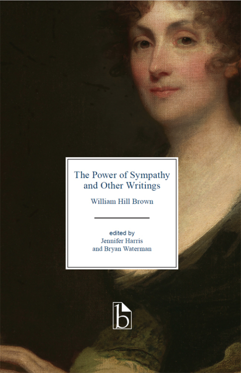 The Power of Sympathy and Other Writings 
