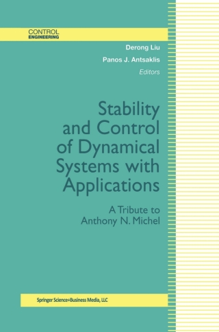 Stability and Control of Dynamical Systems with Applications