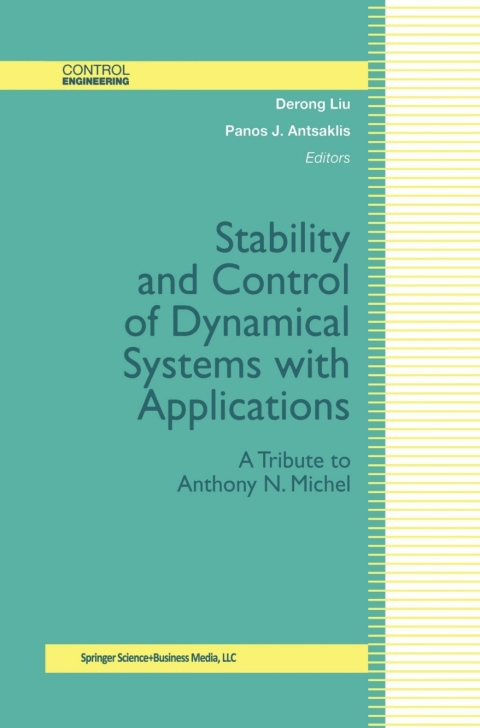 Stability and Control of Dynamical Systems with Applications 