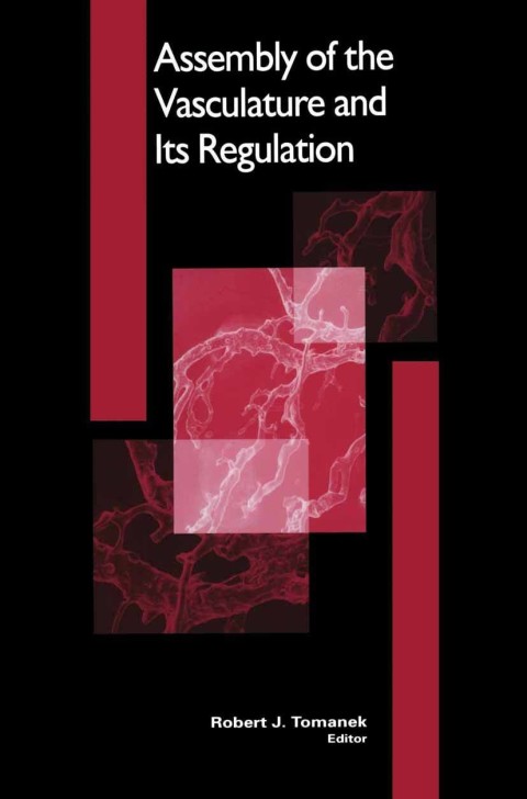 Cover image for book Assembly of the Vasculature and Its Regulation