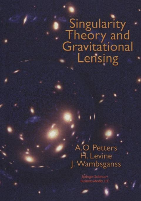 Cover image for book Singularity Theory and Gravitational Lensing