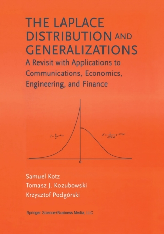 The Laplace Distribution and Generalizations