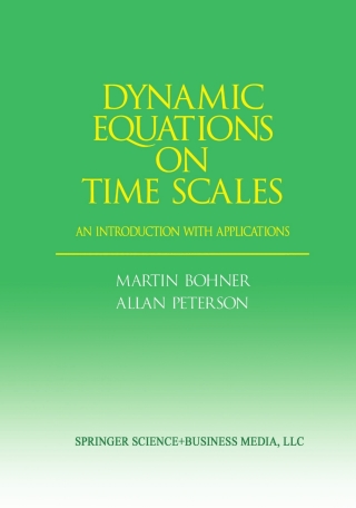 Dynamic Equations on Time Scales
