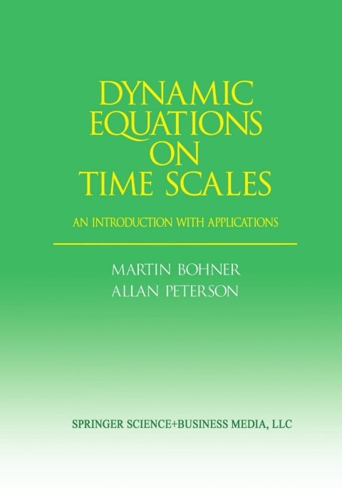 Dynamic Equations on Time Scales 