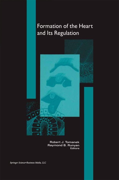 Cover image for book Formation of the Heart and its Regulation