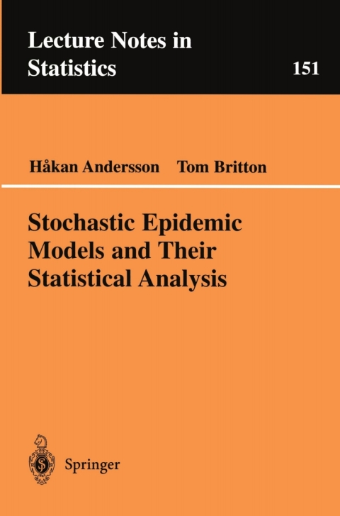 Cover image for book Stochastic Epidemic Models and Their Statistical Analysis