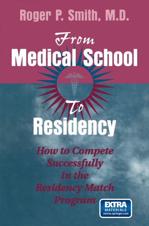 Cover image for book From Medical School to Residency