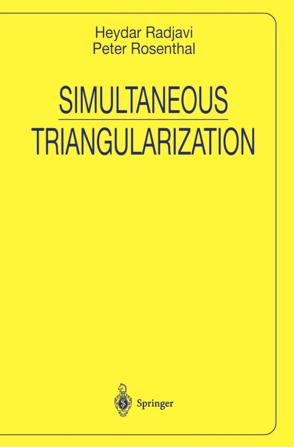 Simultaneous Triangularization (eBook)