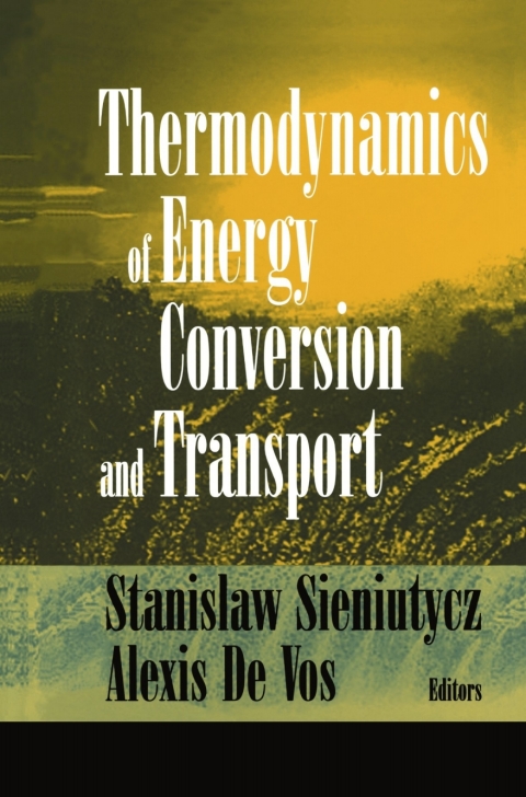 Cover image for book Thermodynamics of Energy Conversion and Transport