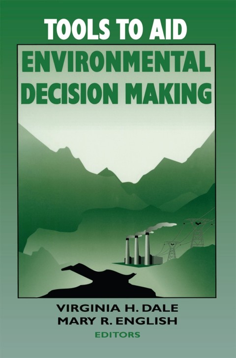 Tools to Aid Environmental Decision Making 