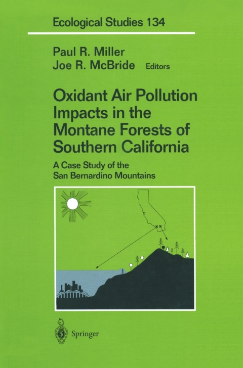 Oxidant Air Pollution Impacts in the Montane Forests of Southern California 